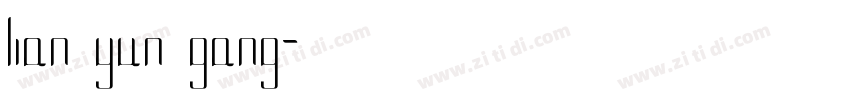lian yun gang字体转换